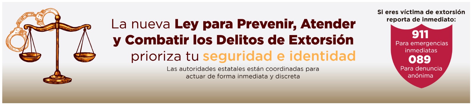 Ley para Prevenir, Atender y Combatir los Delitos de Extorsión